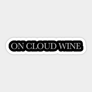 On Cloud Wine Sticker